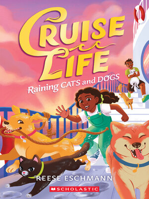 cover image of Raining Cats and Dogs (Cruise Life #2)